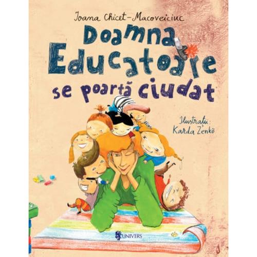 Doamna Educatoare se poarta ciudat, Ioana Chicet-Macoveiciuc inchPrintesa Urbanainch, Karda Zenko