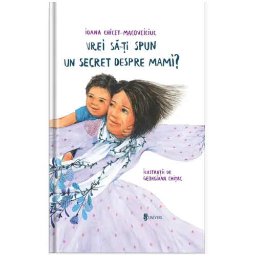 Vrei sa iti spun un secret despre mami?, Ioana Chicet-Macoveiciuc inchPrintesa urbanainch