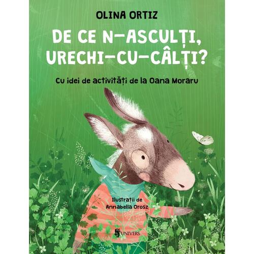 De ce n-asculti, Urechi-cu-Calti?, Olina Ortiz