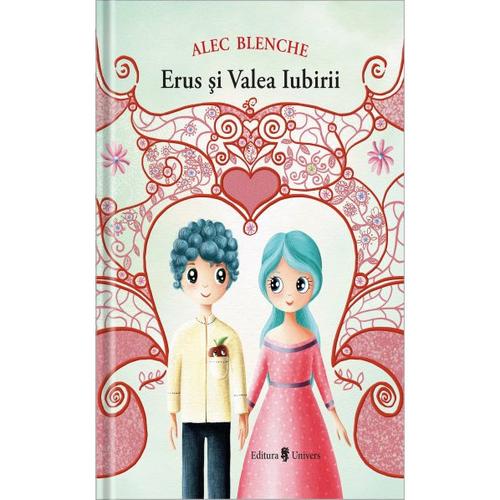 Erus si Valea Iubirii, Alec Blenche - 0 | YEO