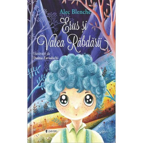 Erus si Valea Rabdarii, Alec Blenche