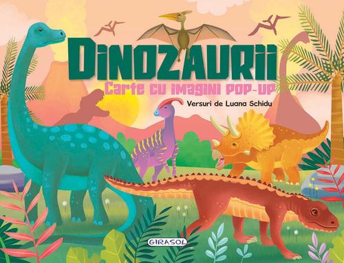 Carte cu imagini pop-up - Dinozaurii Carte cu imagini pop-up - Dinozaurii