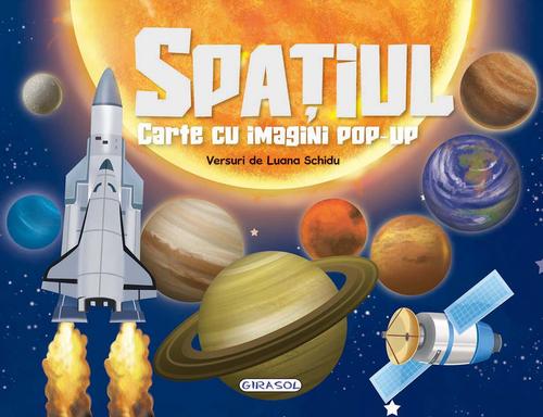 Carte cu imagini pop-up - Spatiul Carte cu imagini pop-up - Spatiul